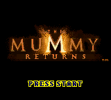 Mummy Returns, The (USA) Title Screen